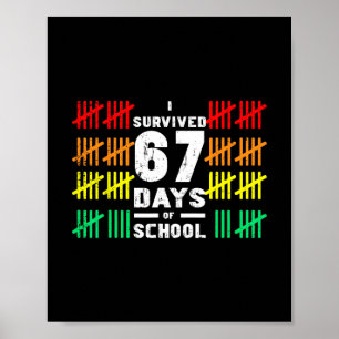 Affiche J'ai survécu 67 jours d'école drôle 67 mème Enfant