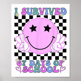 Affiche J'ai survécu 67 jours d'école drôle 67 mème étudia