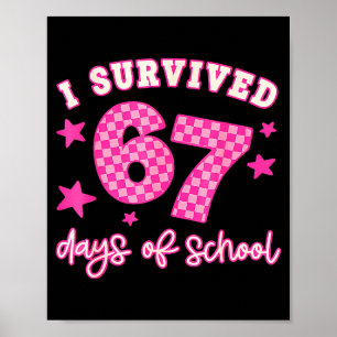 Affiche J'ai survécu 67 jours d'école drôle 67 professeurs