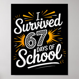 Affiche J'ai survécu 67 jours d'école drôle 67 professeurs