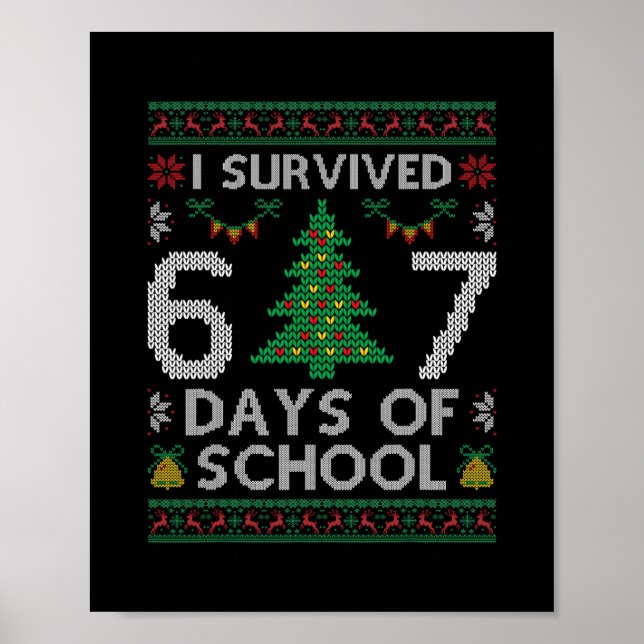 Affiche J'ai survécu 67 jours d'école drôle six sept mème  (Devant)