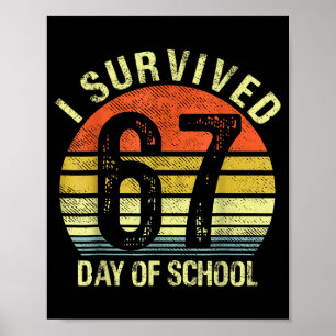 Affiche J'ai survécu 67 jours d'école en dabbant Six Sept