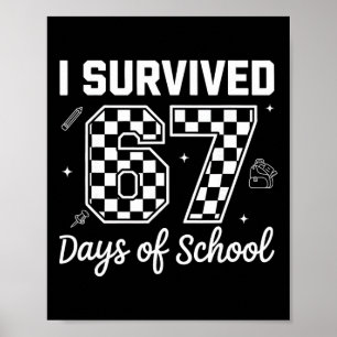Affiche J'ai survécu 67 jours d'école Enseignants Enfants