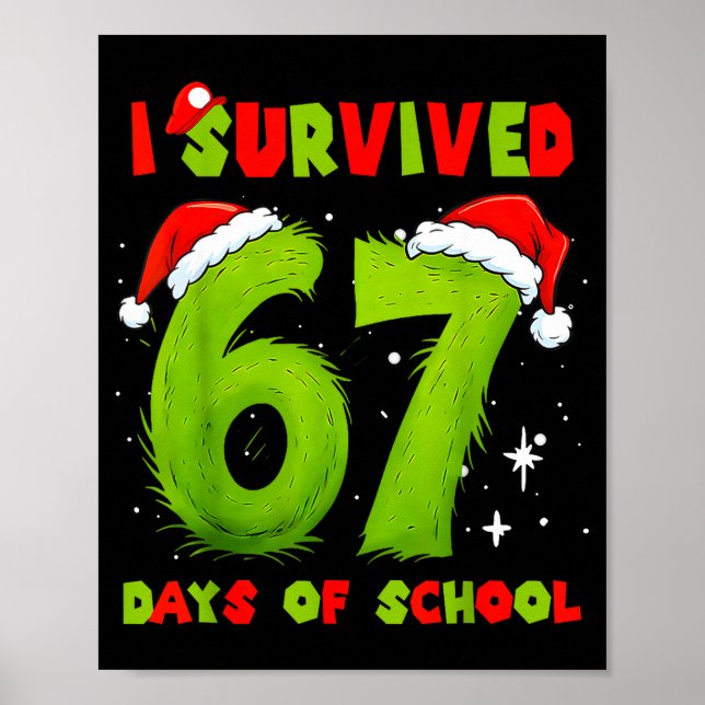 Affiche J'ai survécu 67 jours d'école Mème drôle Professeu (Devant)