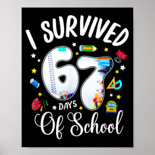 Affiche J'ai survécu 67 jours d'école Mème drôle Professeu