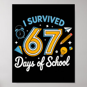Affiche J'ai survécu 67 jours d'école Mème drôle Professeu