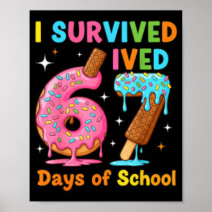 Affiche J'ai survécu 67 jours d'école Mème drôle Professeu