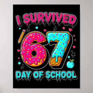 Affiche J'ai survécu 67 jours d'école Mème drôle Professeu