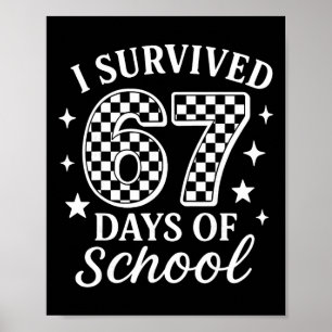 Affiche J'ai survécu 67 jours d'école Mème drôle Professeu