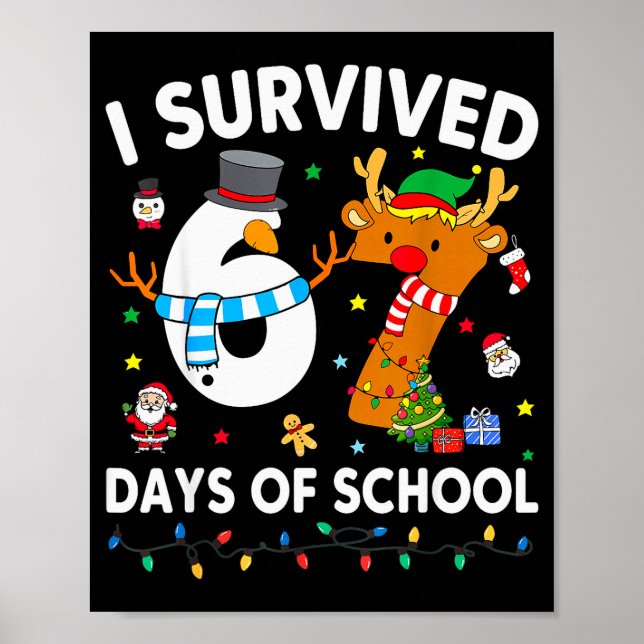 Affiche J'ai survécu 67 jours d'école Mème drôle Six Sept  (Devant)
