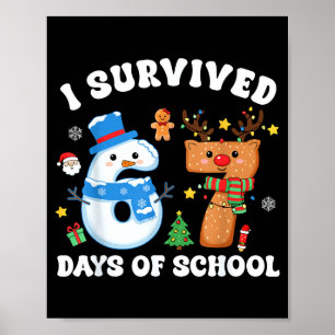 Affiche J'ai survécu 67 jours d'école Mème drôle Six Sept 