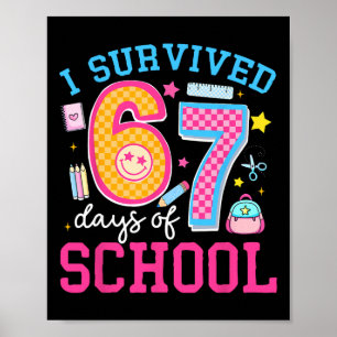 Affiche J'ai survécu 67 jours d'école Mème Six Sept Profes