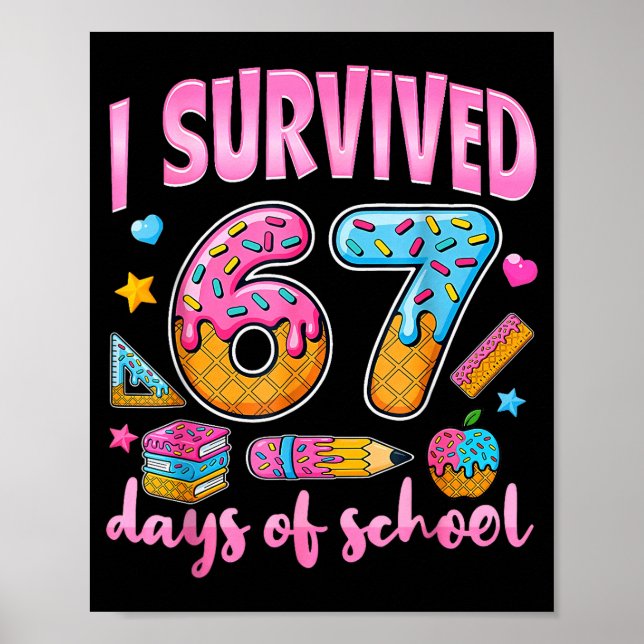 Affiche J'ai survécu 67 jours d'école - Six Seven Teacher  (Devant)