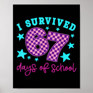 Affiche J'ai survécu 67 jours d'école Vaporwave 6-7 Enseig