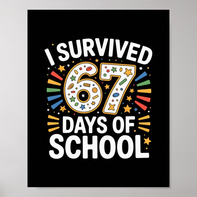 Affiche J'ai survécu 67 jours d'humour d'enseignant élève (Devant)