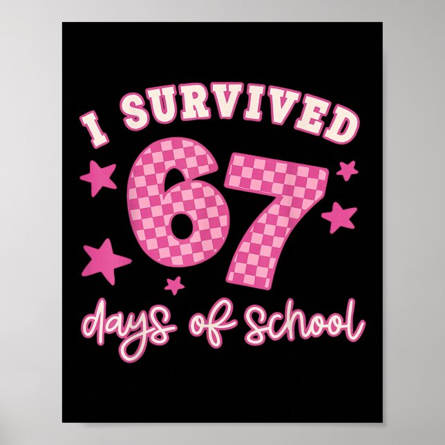 Affiche J'ai survécu 67 Soixante-Sept Jours D'école À Carr (Devant)