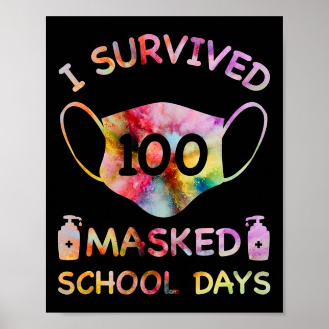 Affiche J'Ai Survécu À 100 Journées Scolaires Masquées Pou (Devant)