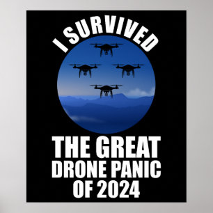 Affiche J'Ai Survécu À La Grande Panique Des Drones De 202
