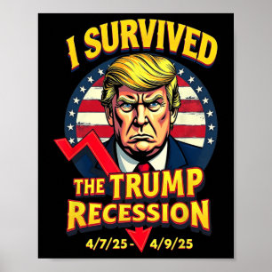 Affiche J'Ai Survécu À La Récession Billionnaire 4725-4925