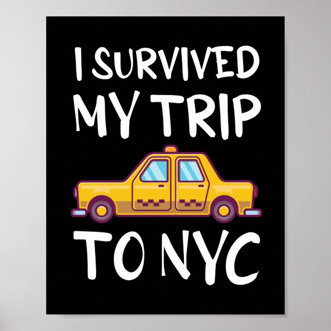 Affiche J'Ai Survécu À Mon Voyage À New York (Devant)
