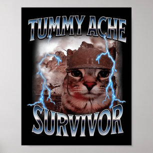 Affiche J'Ai Survécu Aujourd'Hui Tummy Ache Survivor Funny