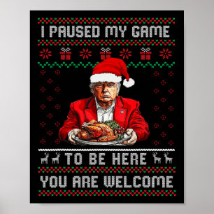 Affiche J'Ai Suspendu Mon Jeu Pour Être Ici Le Pajama Trum