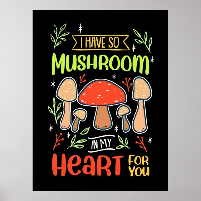 Affiche J'Ai Tellement De Champignons Dans Mon Coeur (Devant)
