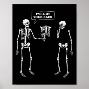 Affiche J'Ai Ton Dos _ Drôle Pun Skeleton