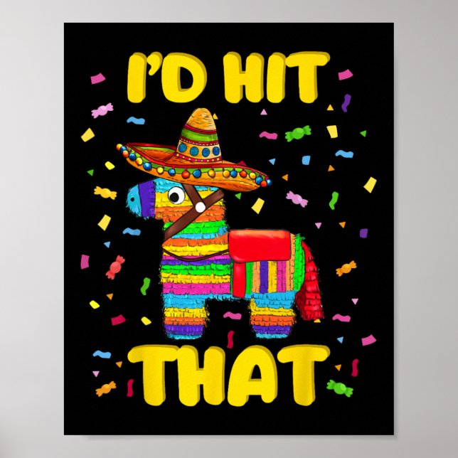 Affiche J'Ai Touché Le Costume Pinata Pinata Cinco De Mayo (Devant)