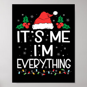 Affiche J'Ai Tout Ce Que Je Veux Pour Noël C'Est Moi