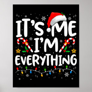 Affiche J'ai tout ce que je veux pour Noël C'est moi que j