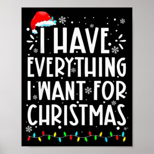 Affiche J'ai tout ce que je veux pour Noël C'est moi que j