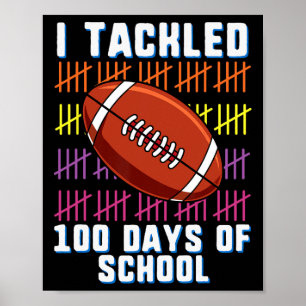 Affiche J'Ai Traité 100 Jours De Football Scolaire Garçons