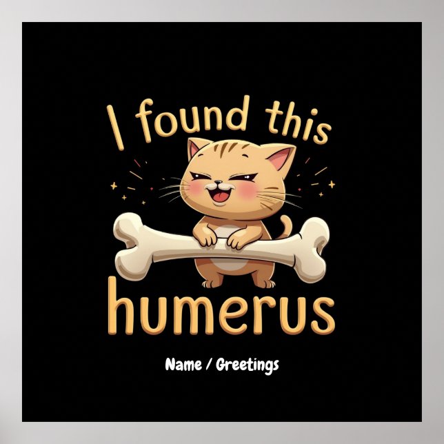 Affiche J'ai trouvé cet Humerus un récit Punny d'os et d'H (Devant)