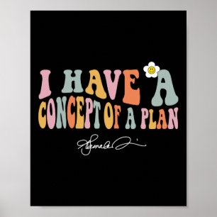 Affiche J'Ai Un Concept De Plan Kamala Débat Élection