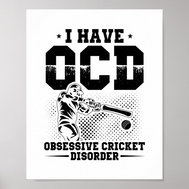Affiche J'ai un OCD | Cricket Player Idée cadeau (Devant)
