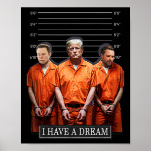 Affiche J'Ai Un Rêve Drôle, La Police Trump Dit Citation