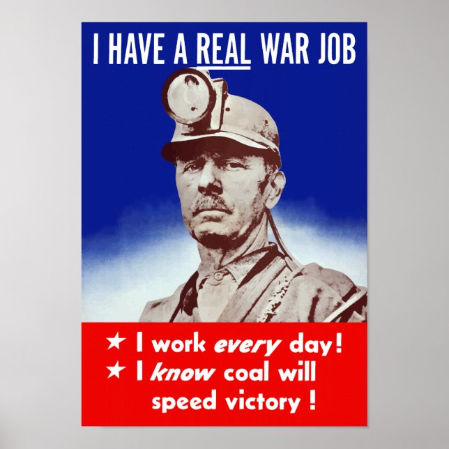 Affiche J'Ai Un Véritable Travail De Guerre — 2ÈME GUERRE  (Devant)
