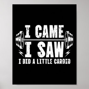 Affiche J'Ai Vu J'Ai Fait Un Petit Cardio Gym Bodybuilding