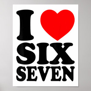 Affiche J'aime 67 drôle de mème J'aime six sept 