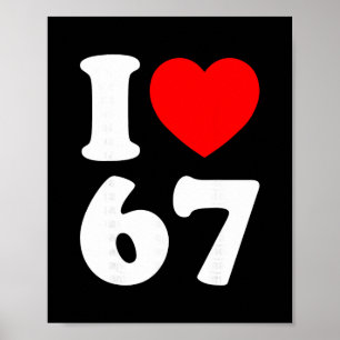 Affiche J'aime 67 Drôle Je Cœur 67 Anniversaire Pour Homme