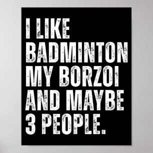 Affiche J'aime Amateur De Badminton Propriétaire De Borzoi