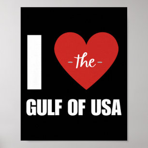 Affiche J'Aime Amérique Golfe Du Mexique Président Trump G