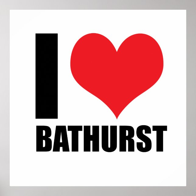 Affiche J'aime Bathurst (Devant)