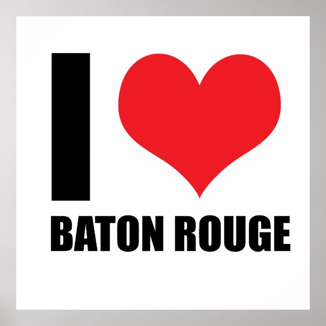 Affiche J'aime Baton Rouge (Devant)