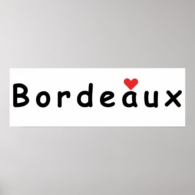 Affiche J'aime Bordeaux (Devant)
