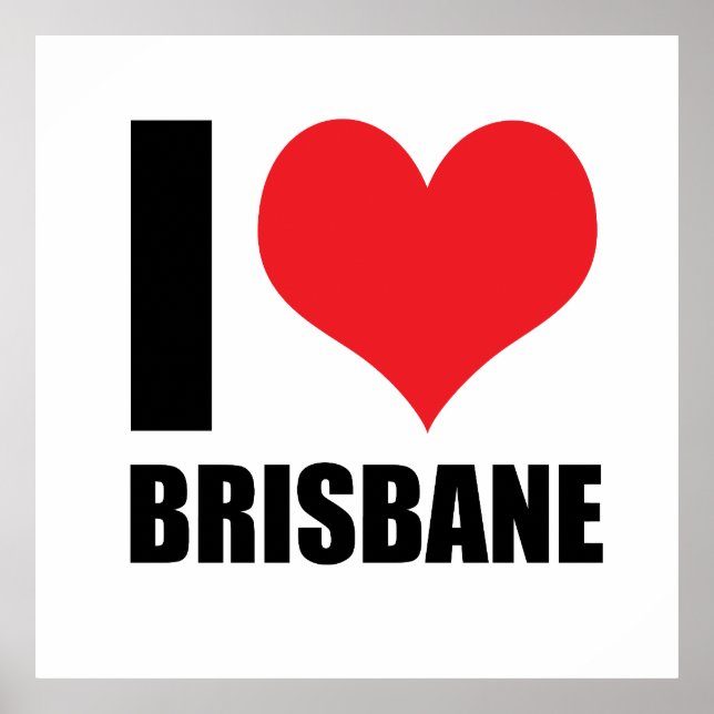 Affiche J'aime Brisbane (Devant)
