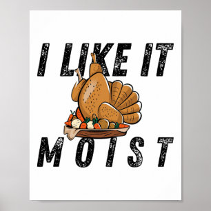Affiche J'aime ça humide Costume de Thanksgiving Cuisse de