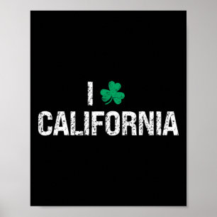 Affiche J'aime California Shamrock Trèfle Saint-Patrick Da