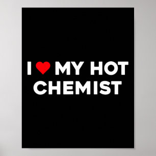 Affiche J'aime (cœur) Mon Couple de Chimiste Chaud pour la